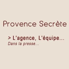 Provence Secrète, L'agence, L'équipe, dans la presse...